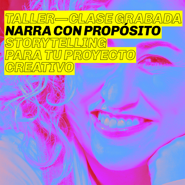 Taller + Guía para Narrar con Propósito